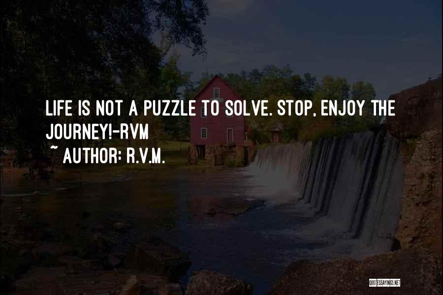 Solve Puzzle Quotes By R.v.m.