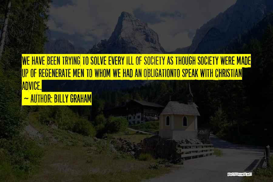 Solve Quotes By Billy Graham