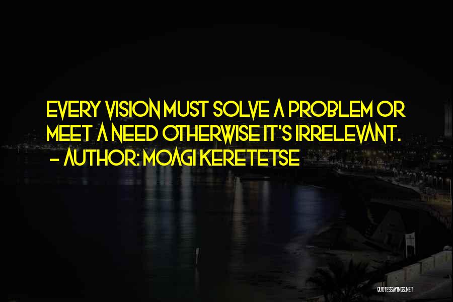 Solve Quotes By Moagi Keretetse