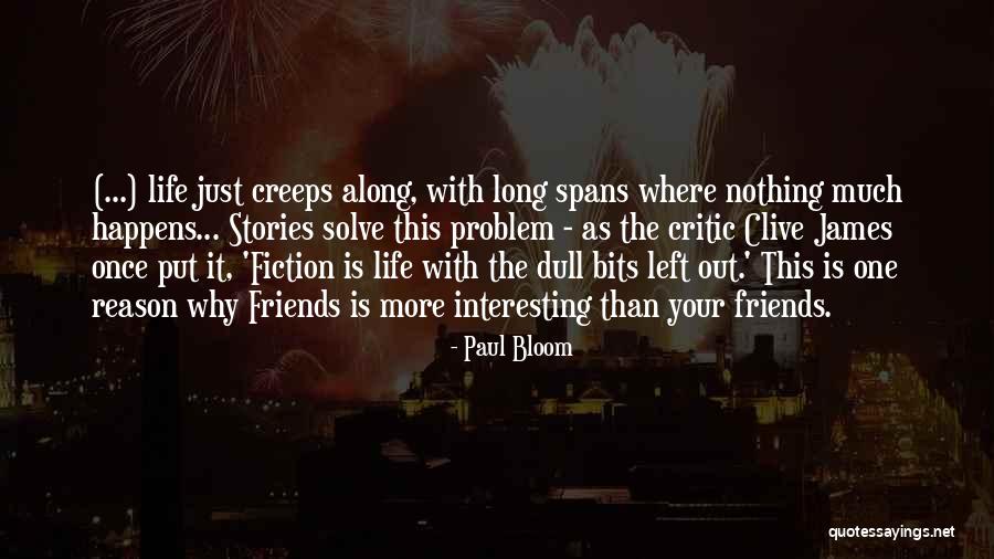 Solve Your Problem Quotes By Paul Bloom Solve Your Problem Quotes By Paul Bloom