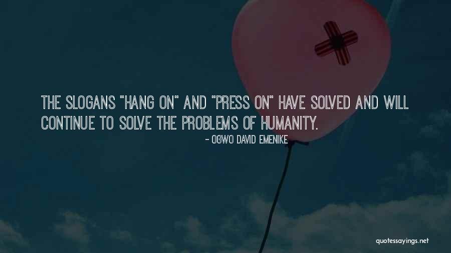 Solved By David Quotes By Ogwo David Emenike Solved By David Quotes By Ogwo David Emenike