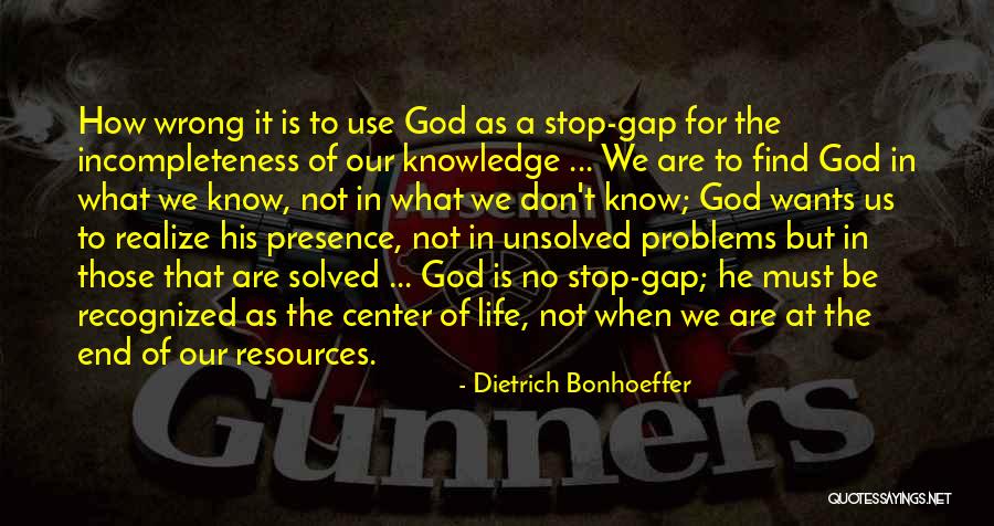 Solved Unsolved Quotes By Dietrich Bonhoeffer Solved Unsolved Quotes By Dietrich Bonhoeffer