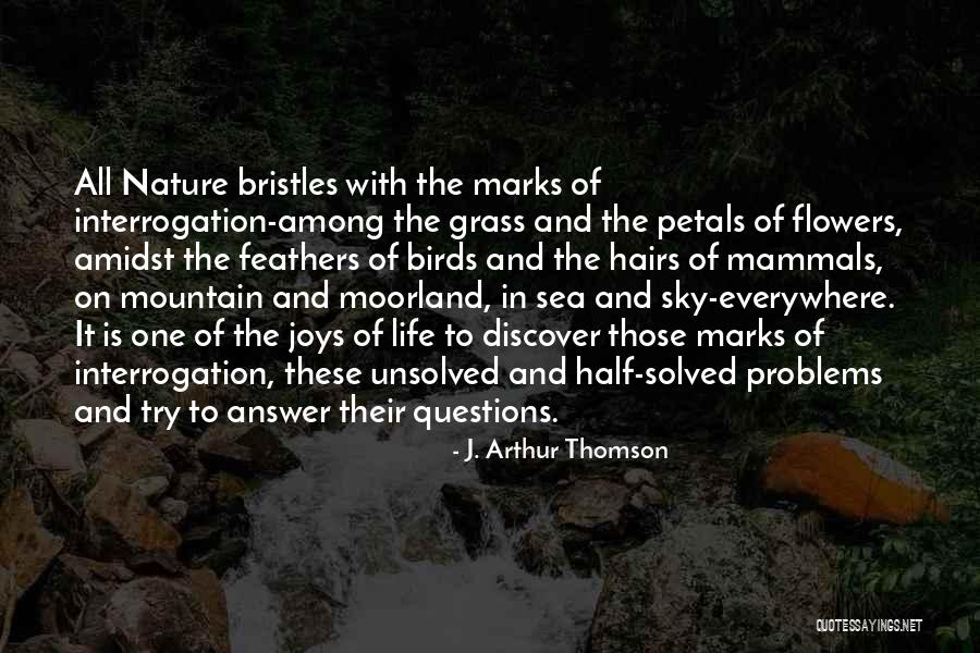 Solved Unsolved Quotes By J. Arthur Thomson Solved Unsolved Quotes By J. Arthur Thomson