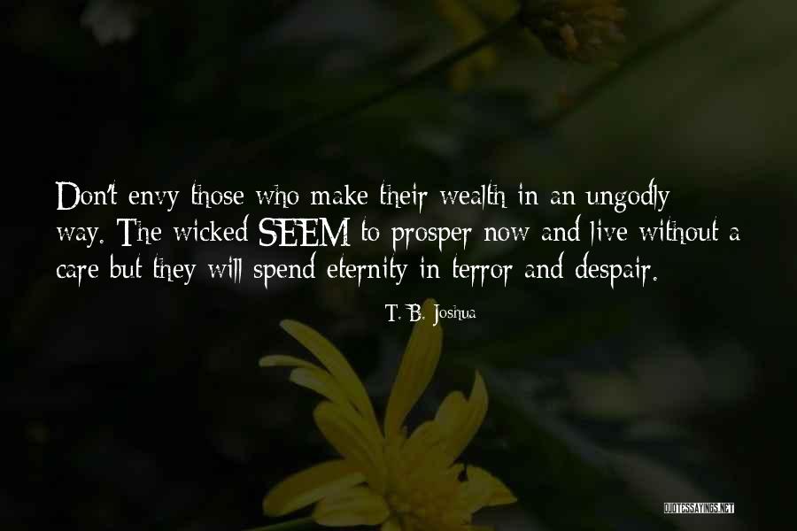 Solvej Schou Quotes By T. B. Joshua Solvej Schou Quotes By T. B. Joshua