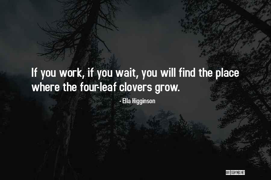 Solvejgs Song Quotes By Ella Higginson Solvejgs Song Quotes By Ella Higginson