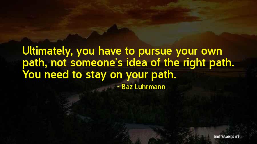 Solverson Dental Rochester Quotes By Baz Luhrmann Solverson Dental Rochester Quotes By Baz Luhrmann
