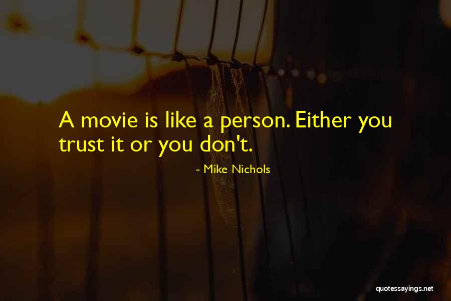 Solvi Quotes By Mike Nichols Solvi Quotes By Mike Nichols