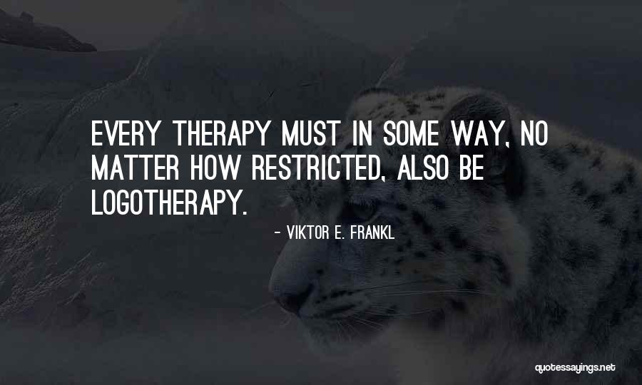 Solving Human Problems Quotes By Viktor E. Frankl Solving Human Problems Quotes By Viktor E. Frankl