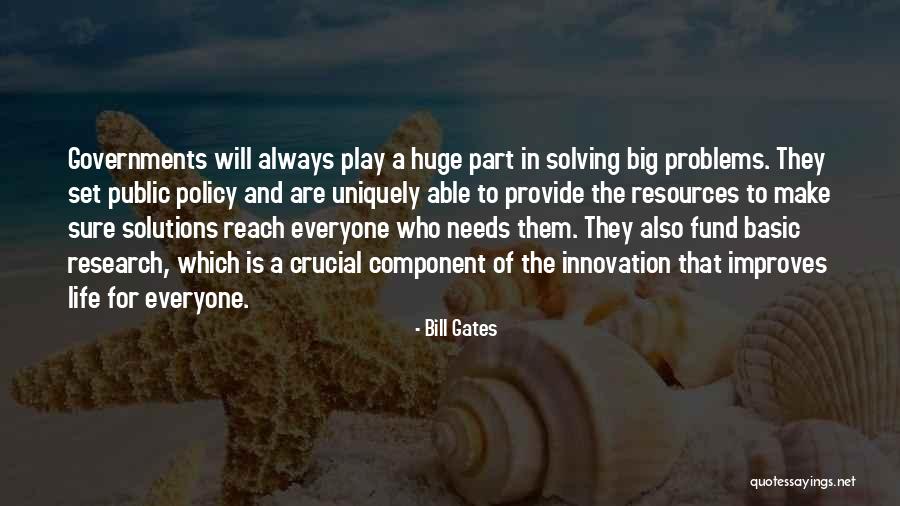 Solving Life Problems Quotes By Bill Gates Solving Life Problems Quotes By Bill Gates