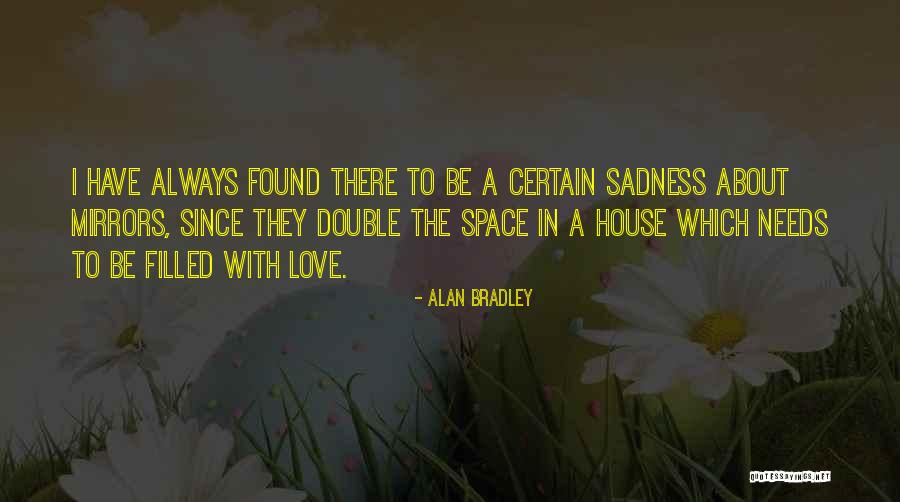 Solving Problems In A Relationship Quotes By Alan Bradley Solving Problems In A Relationship Quotes By Alan Bradley