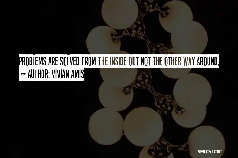 Solving Relationship Problems Quotes By Vivian Amis