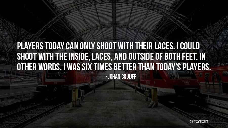 Solvitur Systems Quotes By Johan Cruijff Solvitur Systems Quotes By Johan Cruijff