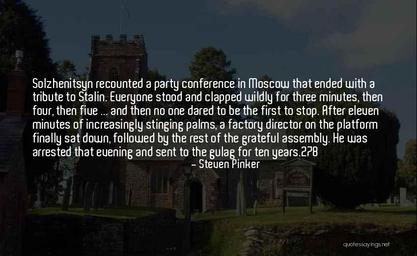 Solzhenitsyn Gulag Quotes By Steven Pinker Solzhenitsyn Gulag Quotes By Steven Pinker