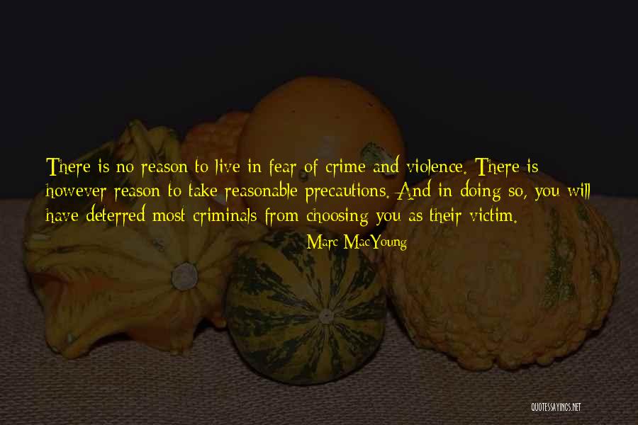 Somachame Quotes By Marc MacYoung Somachame Quotes By Marc MacYoung