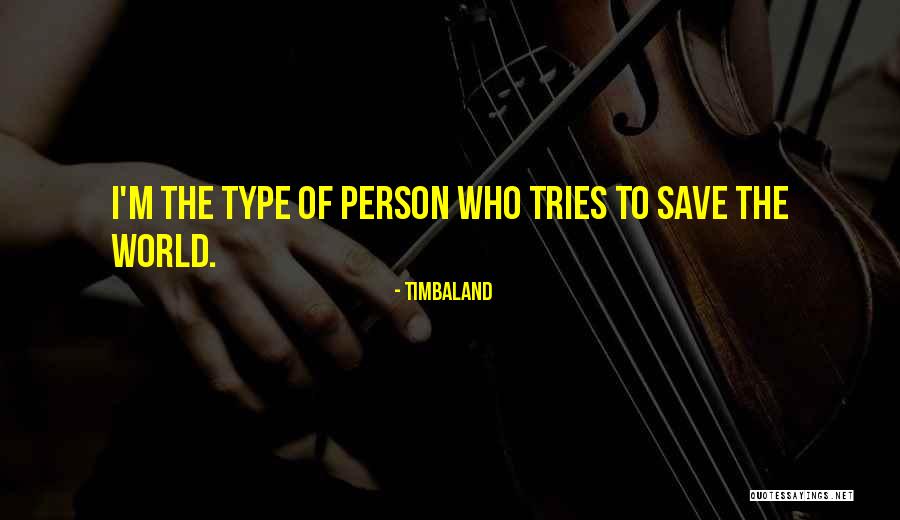 Somainnofit Quotes By Timbaland Somainnofit Quotes By Timbaland