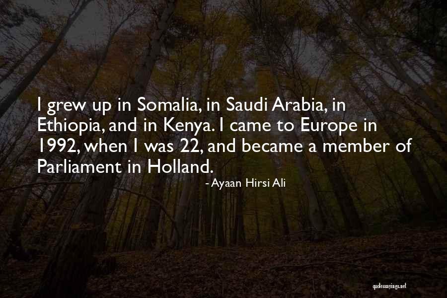 Somalia Quotes By Ayaan Hirsi Ali