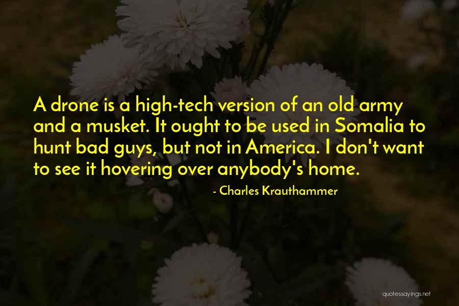 Somalia Quotes By Charles Krauthammer