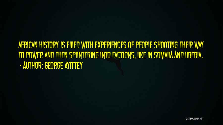 Somalia Quotes By George Ayittey