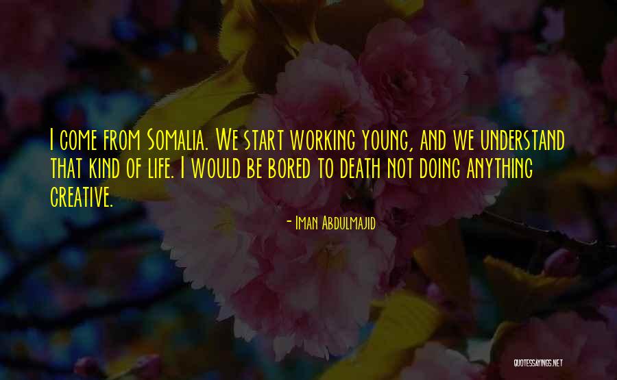 Somalia Quotes By Iman Abdulmajid Somalia Quotes By Iman Abdulmajid