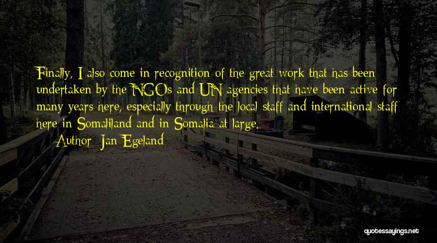 Somalia Quotes By Jan Egeland