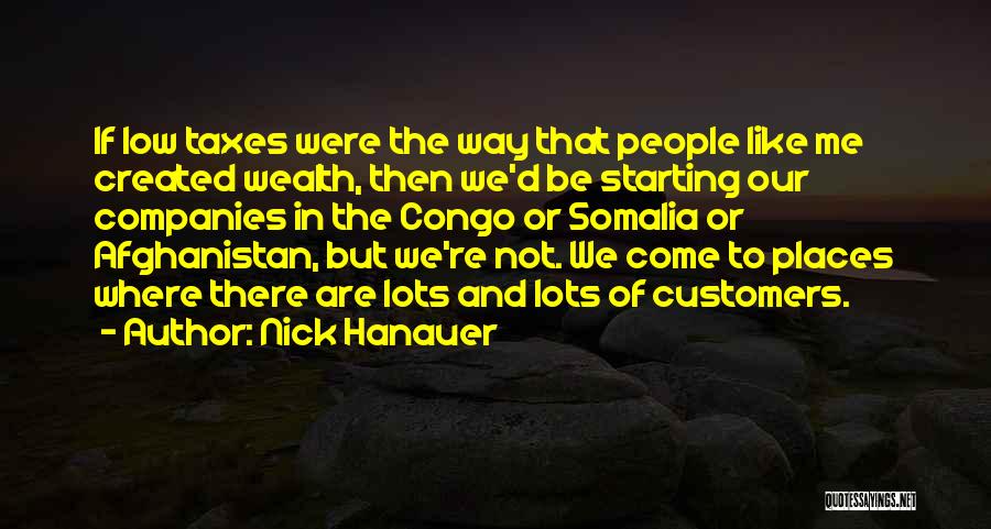 Somalia Quotes By Nick Hanauer