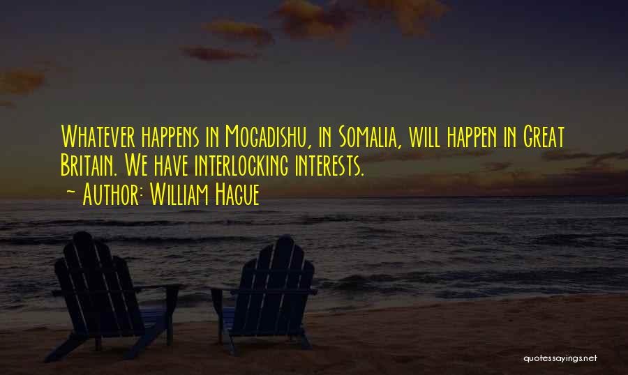 Somalia Quotes By William Hague