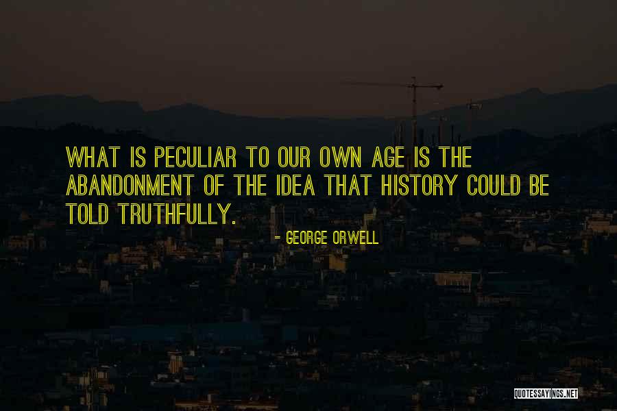 Somaly Barquet Quotes By George Orwell Somaly Barquet Quotes By George Orwell