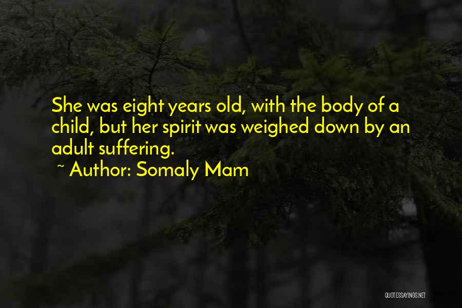 Somaly Mam Quotes 484364