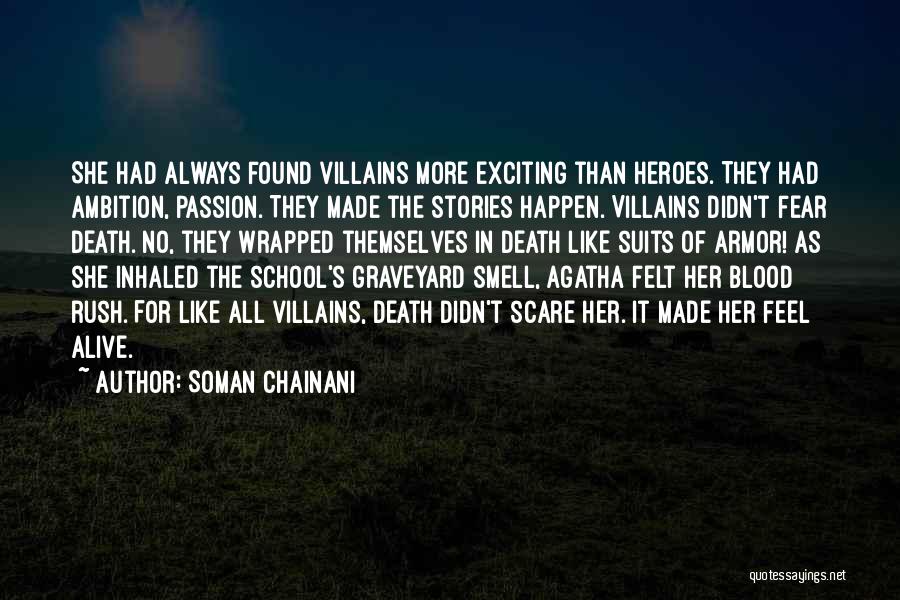 Soman Chainani Quotes 1732454