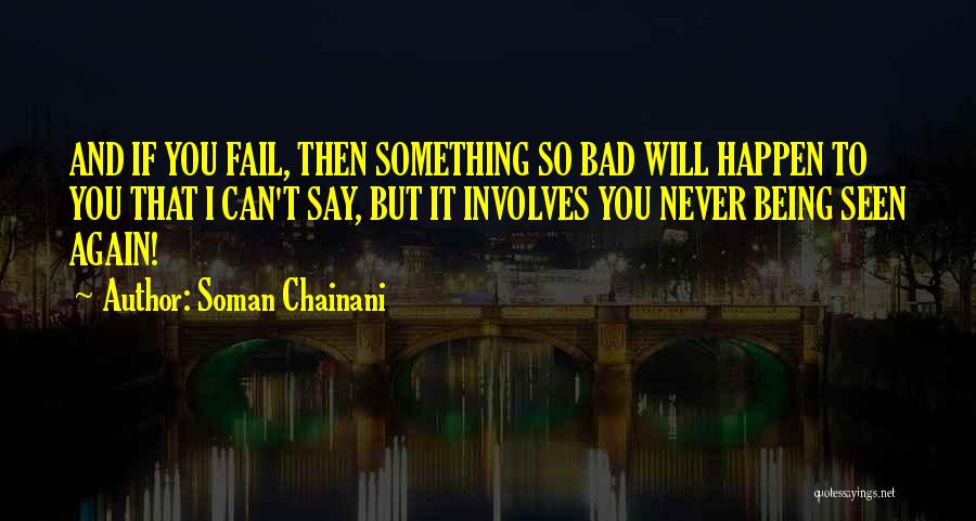 Soman Chainani Quotes 1750951