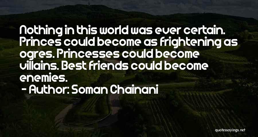 Soman Chainani Quotes 2023376