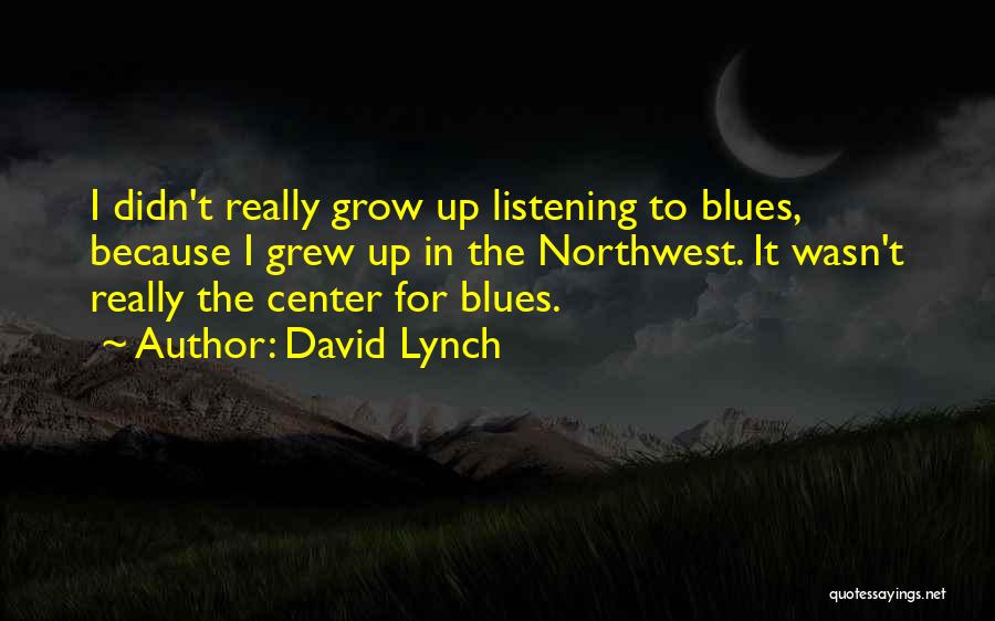 Somatics Quotes By David Lynch
