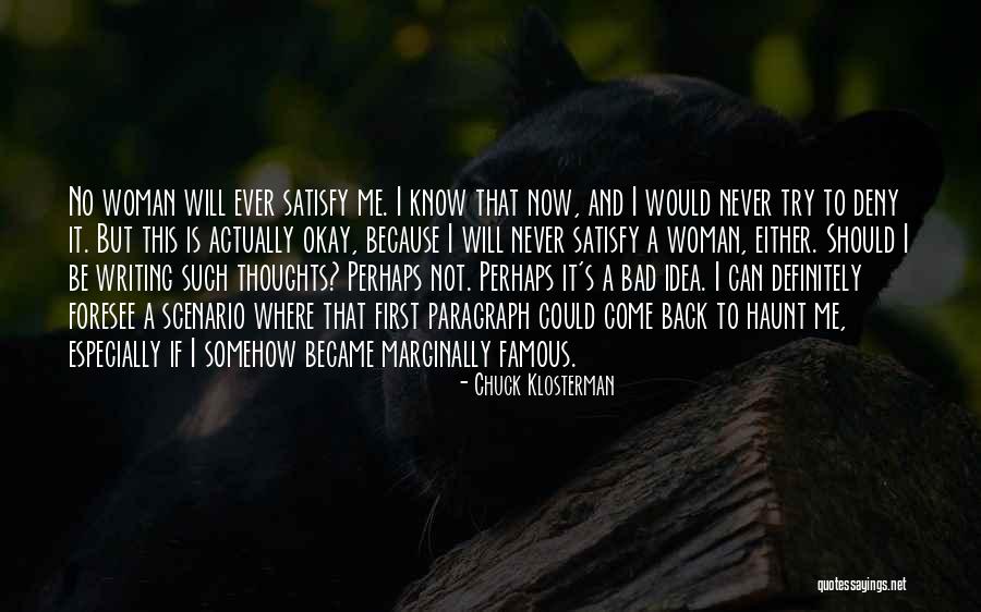 Somatotropin Function Quotes By Chuck Klosterman Somatotropin Function Quotes By Chuck Klosterman