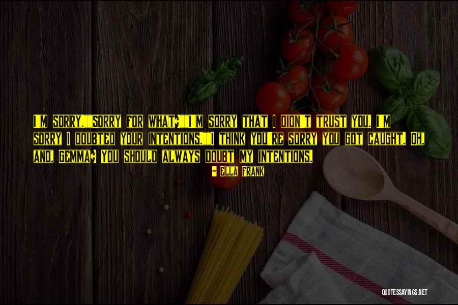 Somayajula Suvarchala Quotes By Ella Frank Somayajula Suvarchala Quotes By Ella Frank