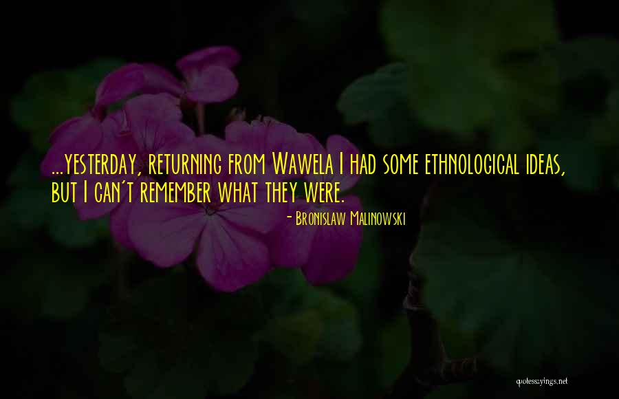 Somborski Sir Quotes By Bronislaw Malinowski Somborski Sir Quotes By Bronislaw Malinowski