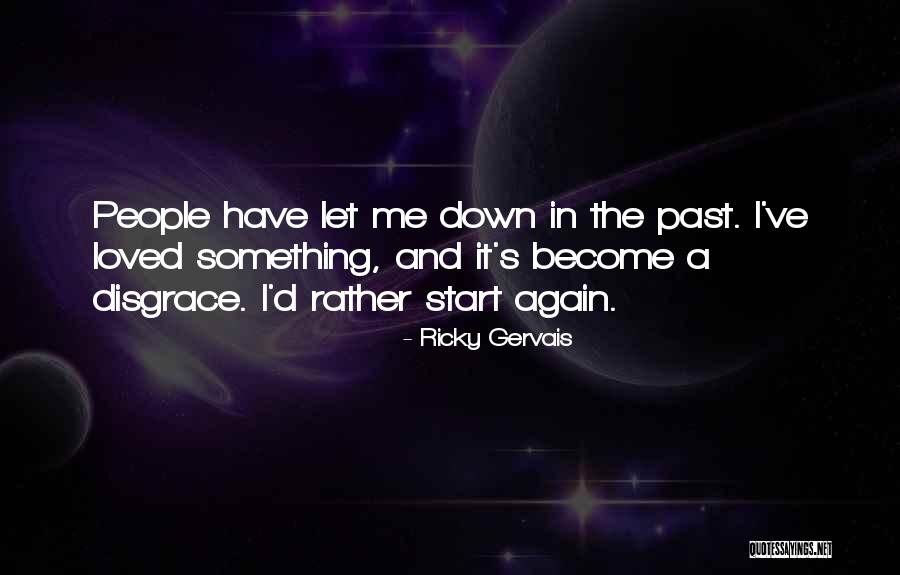 Sombras Nada Quotes By Ricky Gervais