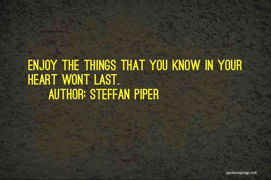 Sombras Tenebrosas Quotes By Steffan Piper