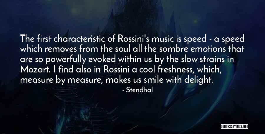 Sombre Quotes By Stendhal Sombre Quotes By Stendhal