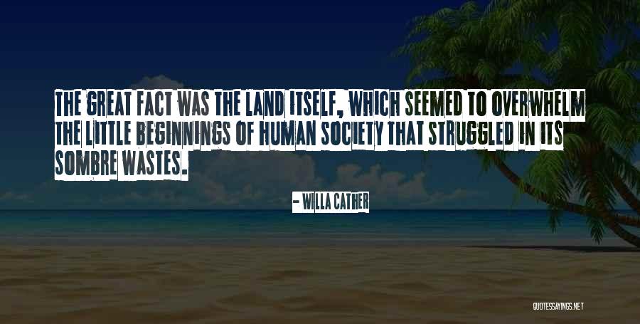 Sombre Quotes By Willa Cather Sombre Quotes By Willa Cather