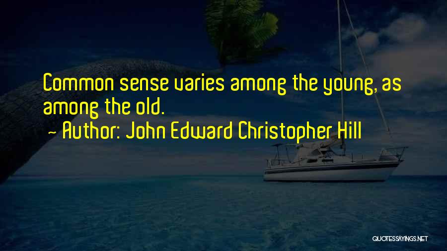 Sombrerito Teclado Quotes By John Edward Christopher Hill