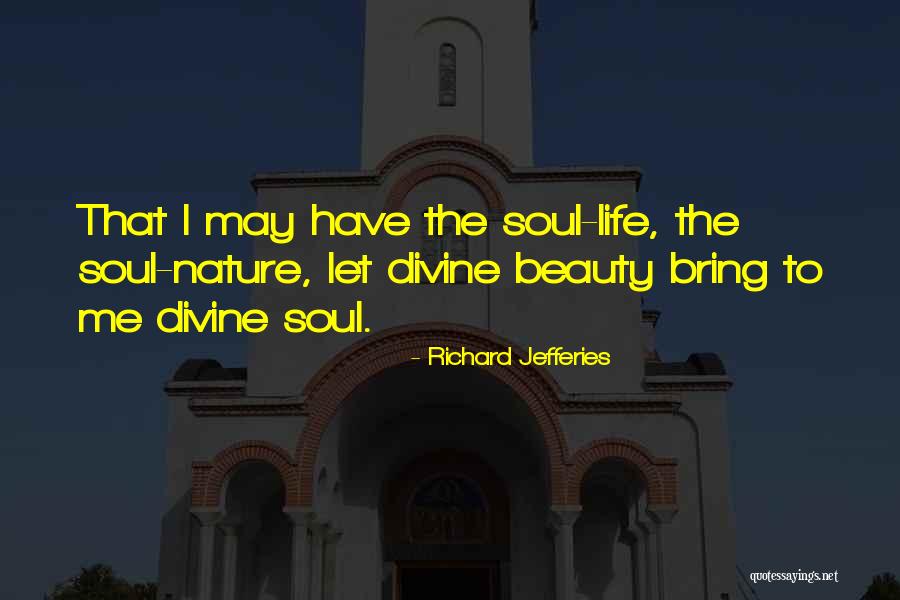 Sombreuil Antique Quotes By Richard Jefferies
