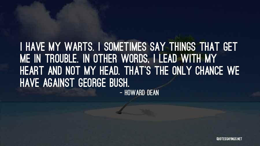 Sombrios Definicion Quotes By Howard Dean Sombrios Definicion Quotes By Howard Dean