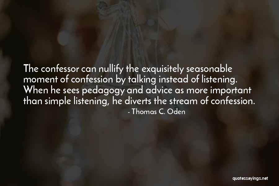 Somchit Mounsamrouath Hart Quotes By Thomas C. Oden Somchit Mounsamrouath Hart Quotes By Thomas C. Oden