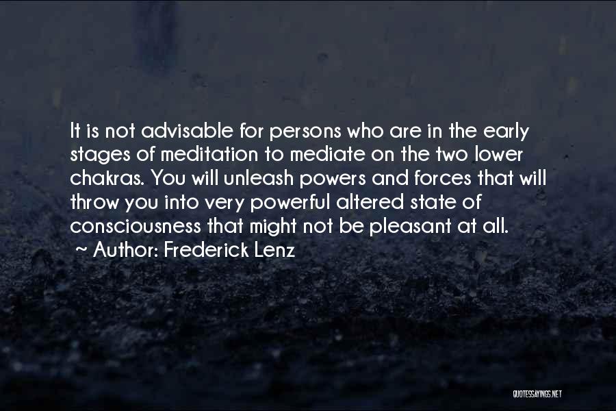Some Advisable Quotes By Frederick Lenz
