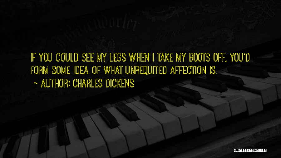 Some Affection Quotes By Charles Dickens