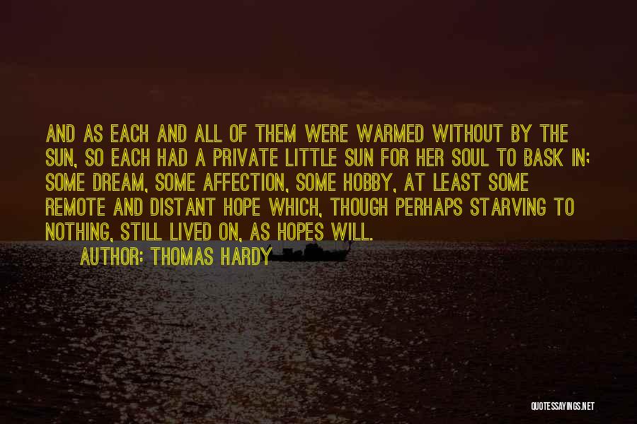 Some Affection Quotes By Thomas Hardy