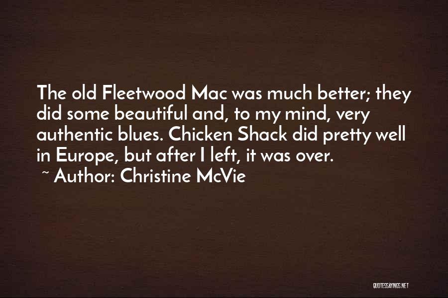 Some Authentic Quotes By Christine McVie