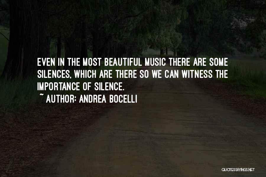 Some Beautiful Quotes By Andrea Bocelli