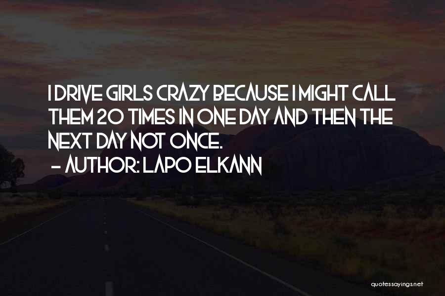 Some Call Me Crazy Quotes By Lapo Elkann