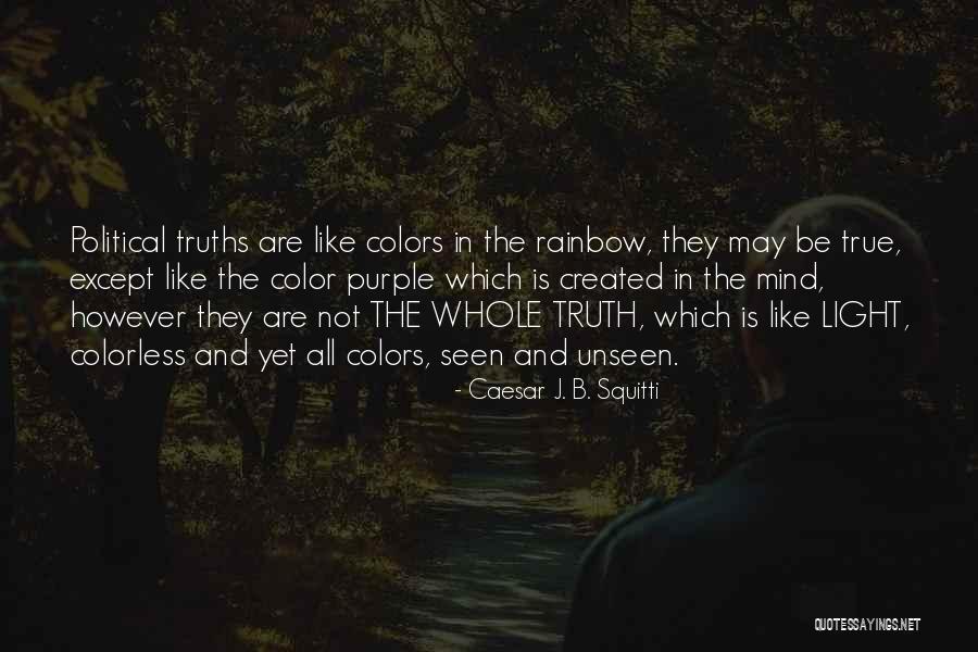 Some Colorless Quotes By Caesar J. B. Squitti Some Colorless Quotes By Caesar J. B. Squitti